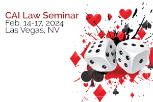 2024 CAI Law Seminar in Las Vegas
